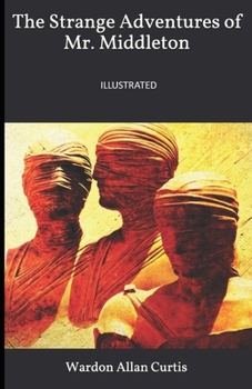 Paperback The Strange Adventures of Mr. Middleton Illustrated Book