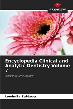 Paperback Encyclopedia Clinical and Analytic Dentistry Volume 7 Book