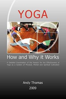 Paperback Yoga. How and Why It Works Book