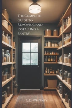 The Complete Guide to Removing and Installing a Pantry (Complete Home Upgrade Series)