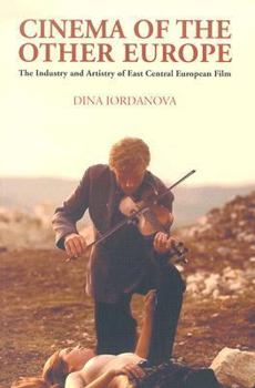 Paperback Cinema of the Other Europe: The Industry and Artistry of East Central European Film Book