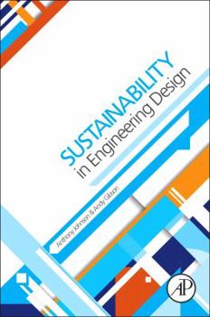 Paperback Sustainability in Engineering Design: An Undergraduate Text Book