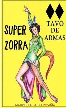 Paperback Superzorra [Spanish] Book