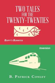 Paperback Two Tales for the Twenty-Twenties Book