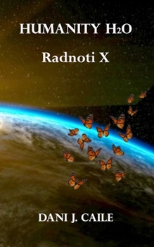 Paperback Radnoti X: : Book 2 (Humanity H2O) Book