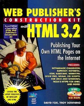 Paperback Web Publisher's Construction Kit with HTML 3.2: Publishing Your Own HTML Pages on the Internet Book
