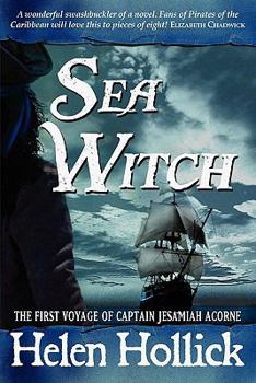 Sea Witch - Book #1 of the Sea Witch Chronicles