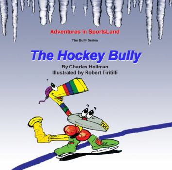 Paperback The Hockey Bully Book