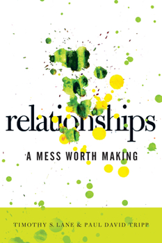 Paperback Relationships: A Mess Worth Making Book