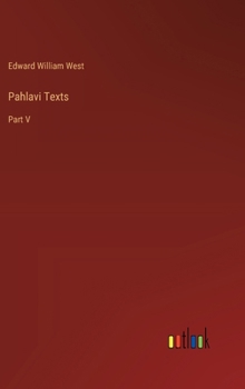 Hardcover Pahlavi Texts: Part V Book