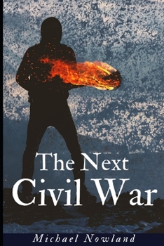 Paperback The Next Civil War Book