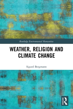 Paperback Weather, Religion and Climate Change Book