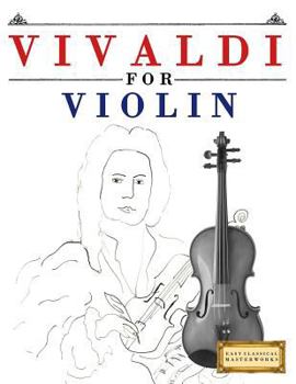 Paperback Vivaldi for Violin: 10 Easy Themes for Violin Beginner Book