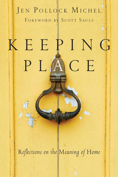 Paperback Keeping Place: Reflections on the Meaning of Home Book
