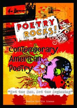 Contemporary American Poetry: Not the End, but the Beginning - Book  of the Poetry Rocks!