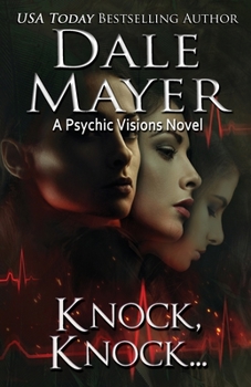 Paperback Knock Knock...: A Psychic Visions Novel Book