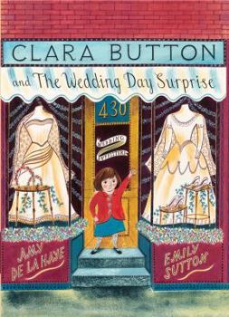 Paperback CLARA BUTTON AND THE WEDDING DAY SURPRISE (PAPERBACK) /ANGLAIS Book