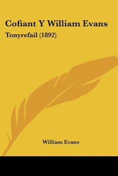 Paperback Cofiant y William Evans: Tonyrefail (1892) [Spanish] Book