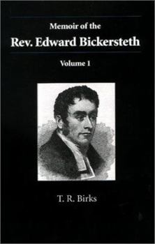 Hardcover Memoir of the Rev. Edward Bickersteth: Volume 1 Book