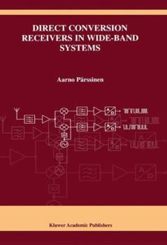 Paperback Direct Conversion Receivers in Wide-Band Systems Book