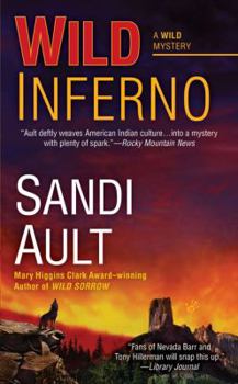 Wild Inferno - Book #2 of the A Wild Mystery