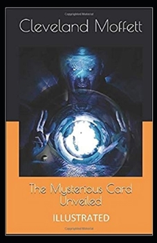 The Mysterious Card Unveiled Illustrated