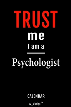 Calendar for Psychologists / Psychologist: Everlasting Calendar / Diary / Journal (365 Days / 3 Days per Page) for notes, journal writing, event planner, quotes & personal memories