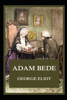 Paperback Adam Bede Illustrated Book