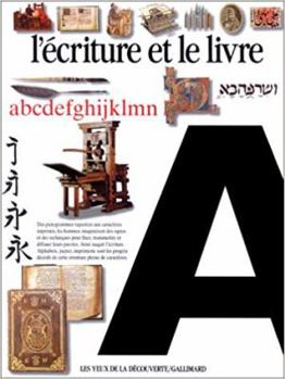 Hardcover L'ECRITURE ET LE LIVRE [French] Book