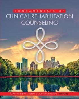 Paperback Fundamentals of Clinical Rehabilitation Counseling Book