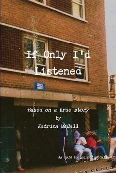 Paperback If Only I'd Listened Book