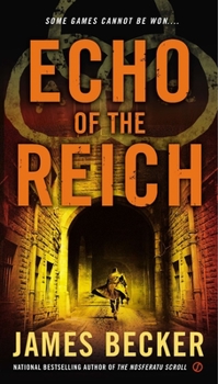 Echo of the Reich - Book #5 of the Chris Bronson