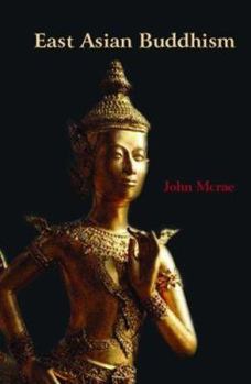 Paperback East Asian Buddhism: A Survey Book