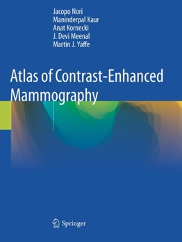 Paperback Atlas of Contrast-Enhanced Mammography Book