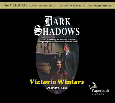 Victoria Winters - Book #2 of the Dark Shadows