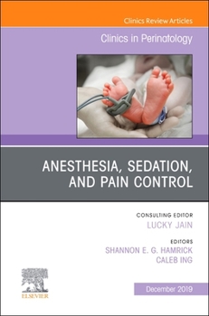 Hardcover Anesthesia, Sedation, and Pain Control: Volume 46-4 Book