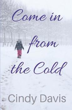 Paperback Come in from the Cold Book