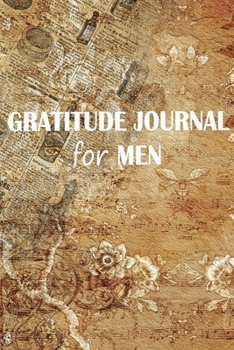 Paperback gratitude journal for men: a journal of gratitude and personal development - A5-120pages Book