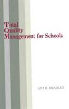 Hardcover Total Quality Management for Schools Book