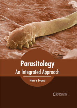 Hardcover Parasitology: An Integrated Approach Book