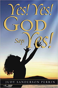 Paperback Yes! Yes! God Says Yes! Book