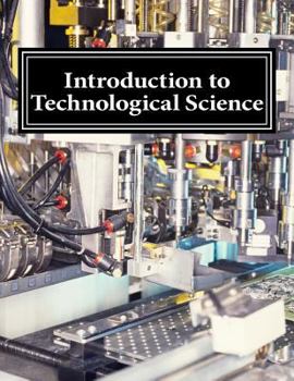 Paperback Introduction to Technological Science Book