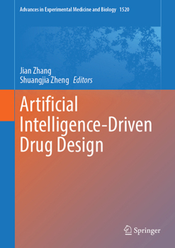 Artificial Intelligence-Driven Drug Design (Advances in Experimental Medicine and Biology, 1520)