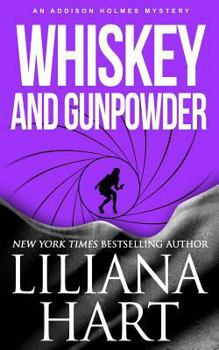 Paperback Whiskey and Gunpowder: An Addison Holmes Mystery Book