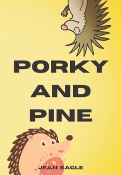 Paperback Porky and Pine Book