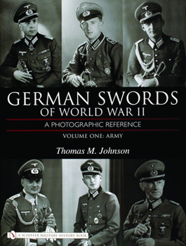 Hardcover German Swords of World War II - A Photographic Reference: Vol.1: Army Book