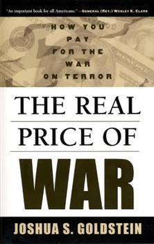 Hardcover The Real Price of War: How You Pay for the War on Terror Book