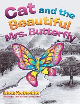 Paperback Cat and the Beautiful Mrs. Butterfly Book