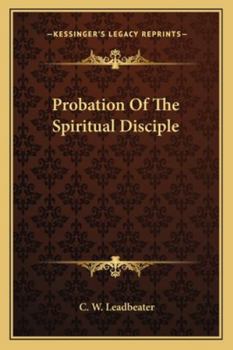 Probation of the Spiritual Disciple
