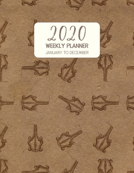 2020 Weekly Planner January to December: Dated Diary With To Do Notes & Inspirational Quotes - Jaw Harp (Vintage Music Calendar Planners)